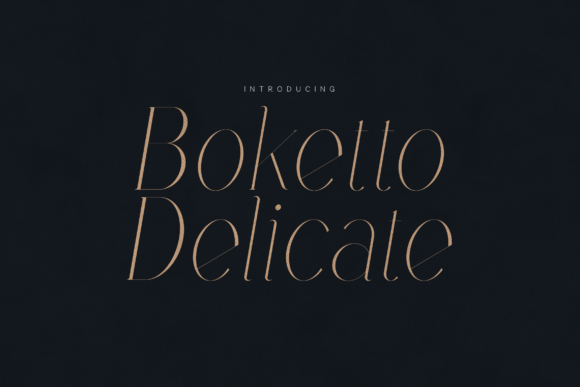 Boketto Delicate for Luxury Branding and Design