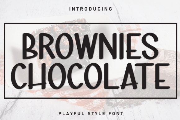 Brownies Chocolate: A Font for Warmth and Visual Impact