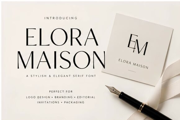 Elora Maison: The Font That Elevates Your Brand