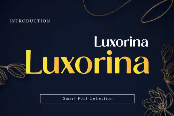 Luxorina: A Serif Font for Sophisticated Branding