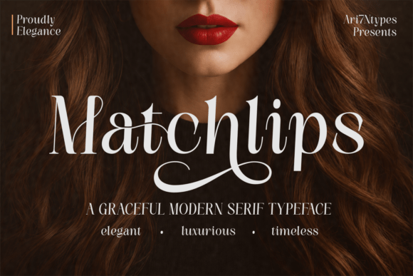 Matchlips: A Serif Font That Elevates Digital Branding
